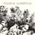 Complesso Gisteri - Mostra Collettiva - Vinyl Record