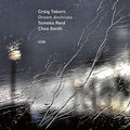Taborn,craig / Reid,tomeka / Smith,ches - Dream Archives - Music CD