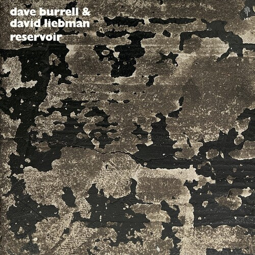 Burrell,dave / Liebman,david - Reservoir - Vinyl Record