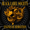 Black Label Society - Engines Of Demolition [CD]