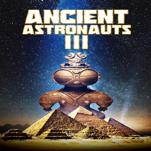 Ancient Astronauts 3 - Ancient Astronauts 3 - DVD