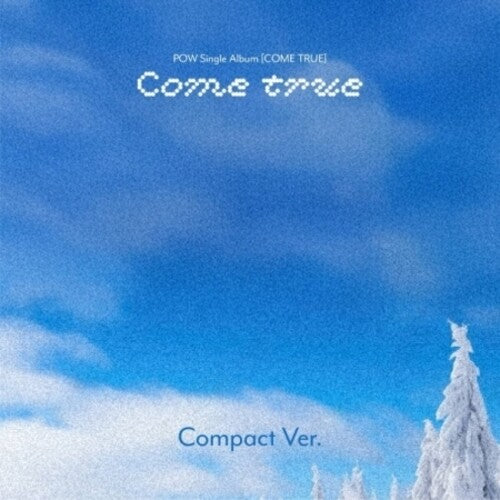 Pow - Come True - Compact Version - Music CD