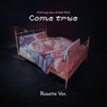 Pow - Come True - Rosette Version - Music CD