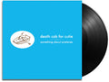 Death Cab For Cutie - Something About Airplanes - Vinyl Record