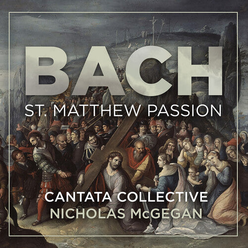 Collective,cantata - Bach: St. Matthew Passion - Music CD