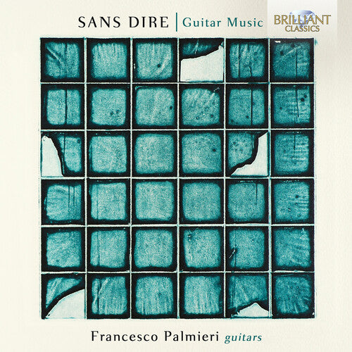 Palmieri,francesco - Sans Dire Guitar Music - Music CD