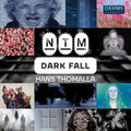 Pre-Order: Nationaltheater-Orchester Mannheim - Hans Thomalla: Dark Fall [CD]