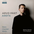 Zarins,reinis - Arvo Part: Arefa - Piano Chamber Works - Music CD
