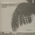 Jakob Jespersen  Bloch - And I Gave My Heart - Works For Bass-Singer & Orga [CD]