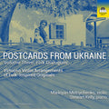 Melnychenko,markiyan - Postcards From Ukraine Vol. 3 - Folk Dialogues - Music CD