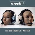 Mesh - Truth Doesn't Matter - Music CD