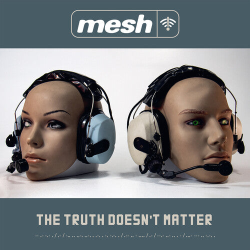 Mesh - Truth Doesn't Matter - Music CD