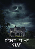 Don't Let Me Stay - Don't Let Me Stay - DVD