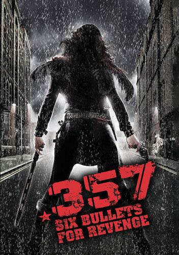 357: Six Bullets For Revenge - 357: Six Bullets For Revenge - DVD