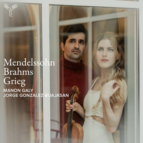 Galy,manon / Gonzalez Buajasan,jorge - Mendelssohn, Brahms & Grieg: Violin Sonatas - Music CD