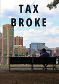 Tax Broke - Tax Broke - DVD