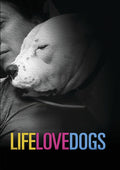 Life Love Dogs - Life Love Dogs - DVD