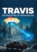Travis: The True Story Of Travis Walton - Travis: The True Story Of Travis Walton - DVD