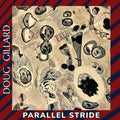 Doug Gillard - Parallel Stride [LP]