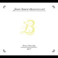 Zorn,john - Bagatelles Vol 7: Brian Marsella - Music CD