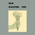 Blackpool Cool [LP] Vinyl Record