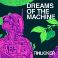 Dreams Of The Machine [LP] Vinyl Record