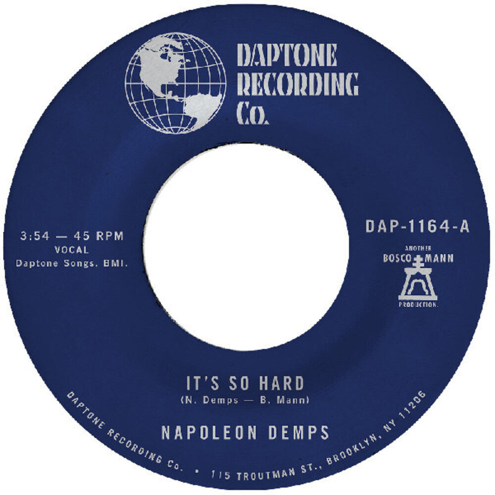 Napoleon Demps - It's So Hard B/W It's So Hard (Part Two) [7" Vinyl]