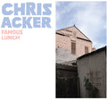 Chris Acker - Famous Lunch [Colored Vinyl] (Wht)