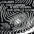 When There Is No Sun Vol. 3 / Various - When There Is No Sun Vol. 3 / Various - Vinyl Record