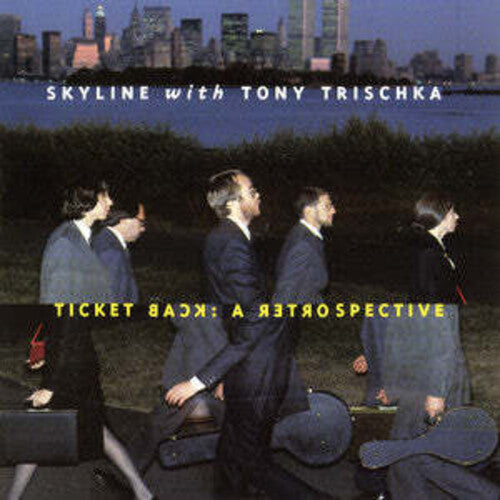 Skyline - Ticket Back: Retrospective (1981-1989) - Music CD