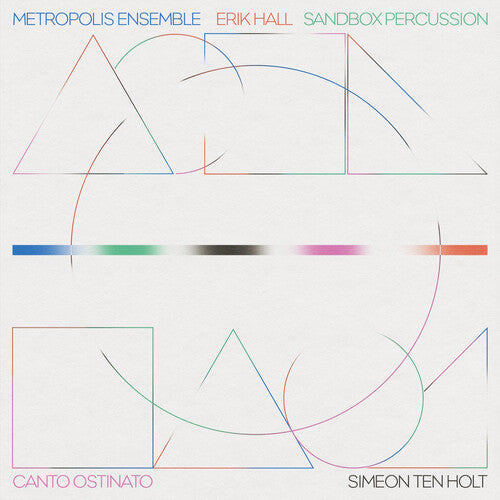 Metropolis Ensemble - Canto Ostinato - Music CD