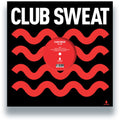 Club Sweat Vol. 001 / Various - Club Sweat Vol. 001 / Various - Vinyl Record