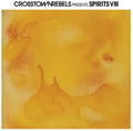 Crosstown Rebels Present Spirits Viii / Various - Crosstown Rebels Present Spirits Viii / Various - Vinyl Record