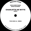 Eats Everything - Space Raiders (charlotte De Witte Remix) - Vinyl Record