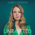 Johnson,aubrey - Unraveled - Music CD
