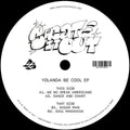 Yolanda Be Cool - Yolanda Be Cool - Vinyl Record