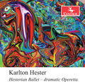 Hesterian Ballet - Dramatic Operetta Music CD