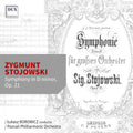 Poznan Philharmonic Orchestra - Stojowski: Symphony In D Minor Op. 21 [CD]