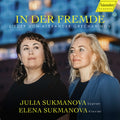 In Der Fremde / In A Foreign Land - Songs By Alexa Music CD