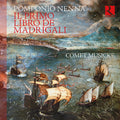 Musicke,comet - Pomponio Nenna: Il Primo Libro De Madrigali - Music CD