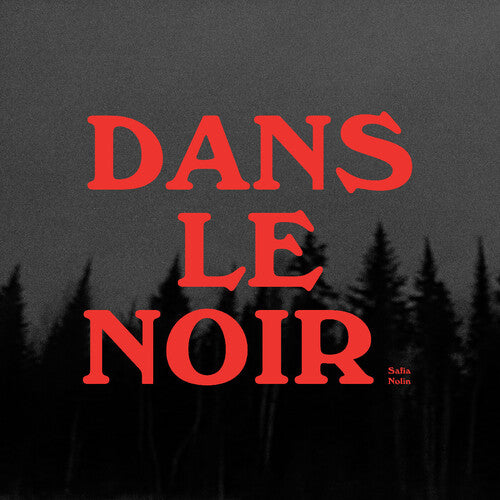 Nolin,safia - Dans Le Noir - Music CD
