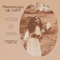 Aklaff,pheeroan - House Of Spirit: Mirth - Music CD