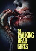 Walking Dead Girls - Walking Dead Girls - DVD