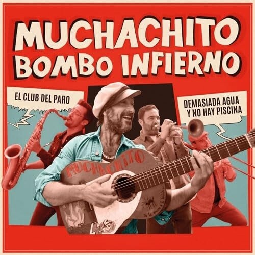 Muchachito Bombo Infierno - El Club Del Paro / Demasiada Agua - Vinyl Record