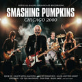 Smashing Pumpkins - Chicago 2000 - Music CD
