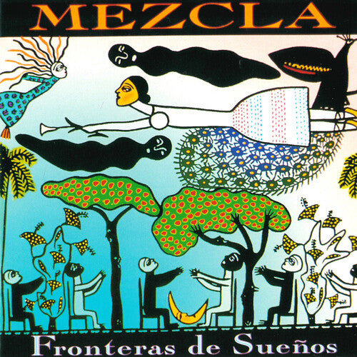 Mezcla - Fronteras De Suenos - Music CD