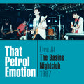 That Petrol Emotion - Live At The Basins Nightclub '87 - Music CD