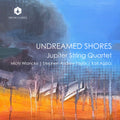 Jupiter String Quartet - Undreamed Shores - Music CD
