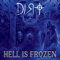 Dirt - Hell Is Frozen - Music CD