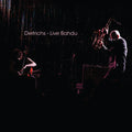 Dietrichs - Live Bahdu - Music CD